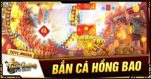 kinh nghiệm bắn cá hồng bao cho tân thủ